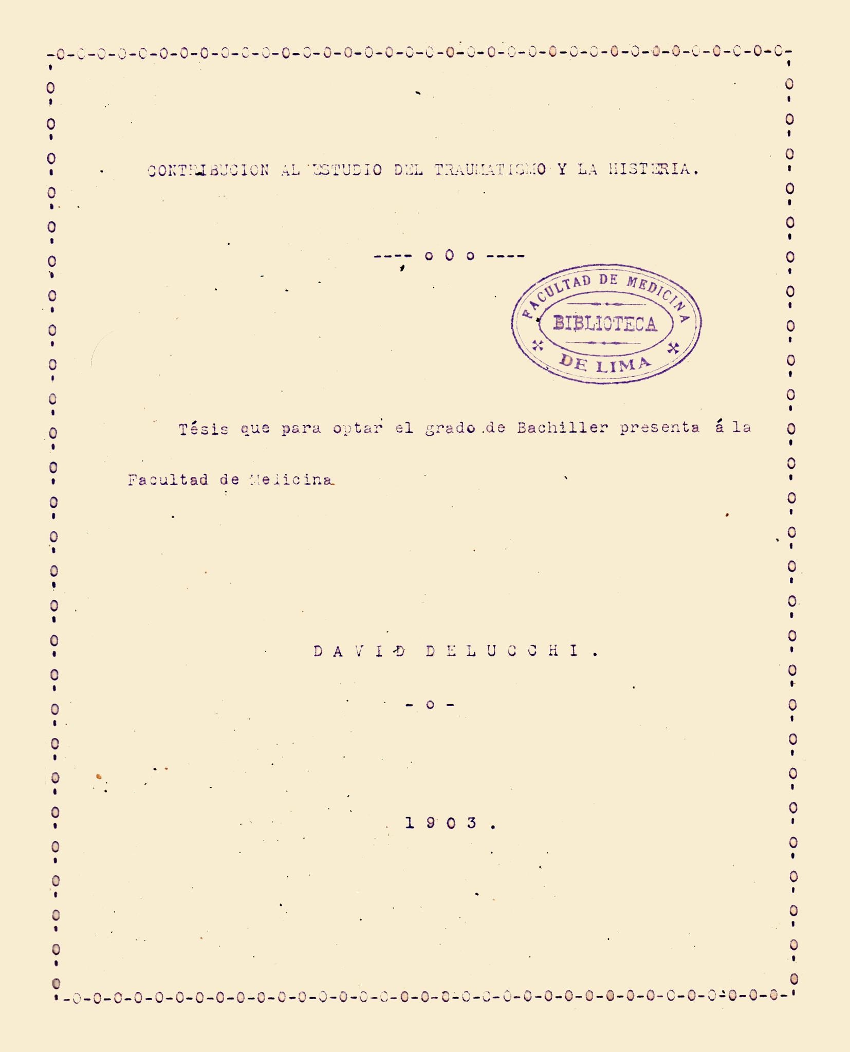 Contribución al estudio del traumatiso y la Histeria_David Delucchi_1903