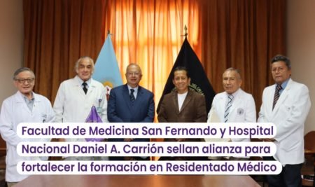 Facultad de Medicina San Fernando y Hospital Nacional Daniel A. Carrión sellan alianza para fortalecer la formación en Residentado Médico 