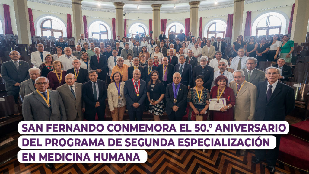 San Fernando conmemora el 50.° Aniversario del Programa de Segunda Especialización en Medicina Humana