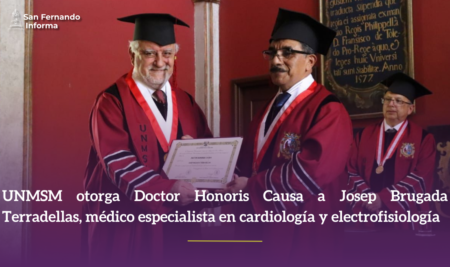 UNMSM otorga Doctor Honoris Causa a Josep Brugada Terradellas, médico especialista en cardiología y electrofisiología