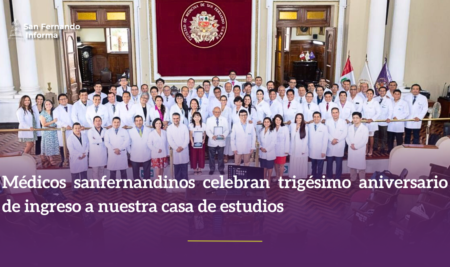 Médicos sanfernandinos celebran trigésimo aniversario de ingreso a nuestra casa de estudios