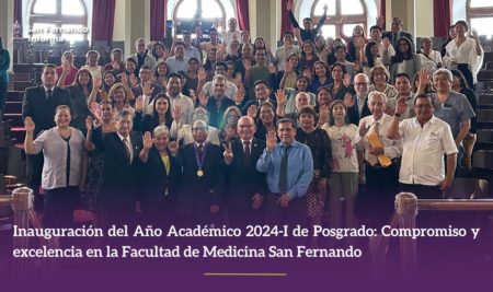 Inauguración del Año Académico 2024-I de Posgrado: Compromiso y excelencia en la Facultad de Medicina San Fernando