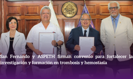 San Fernando y ASPETH firman convenio para fortalecer la investigación y la formación en trombosis y hemostasia