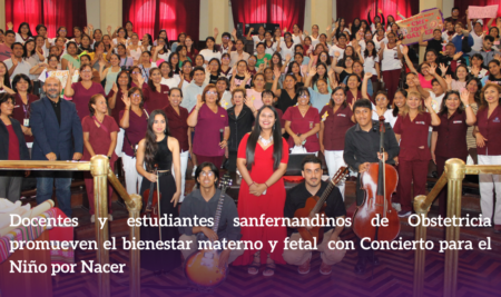 Docentes y estudiantes sanfernandinos de Obstetricia promueven el bienestar materno y fetal con Concierto para el Niño por Nacer 