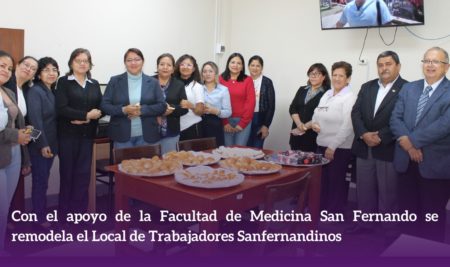 Con el apoyo de la Facultad de Medicina San Fernando se remodela el Local de Trabajadores Sanfernandinos